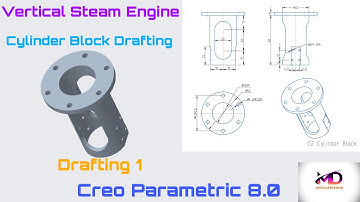 Vertical Steam Engine Cylinder Block Drafting- 02 II Creo Part Modeling Tutorial II Mechapedesign