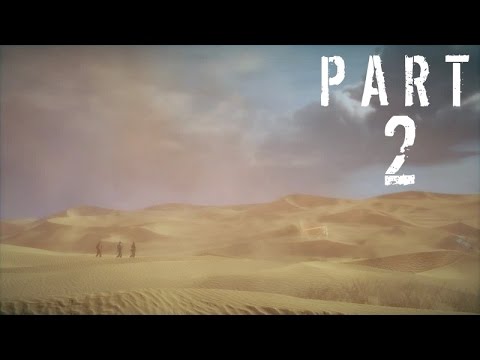 Spec Ops The Line Gameplay Walkthrough - Part 2 - Mission 2 - The Dune (Let's Play)[PC]