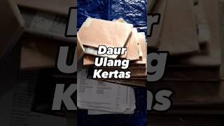 Mendaur Ulang Kertas Bekas Tidak Terpakai / Recycled Paper / Tutorial / Creative Activity / Prakarya