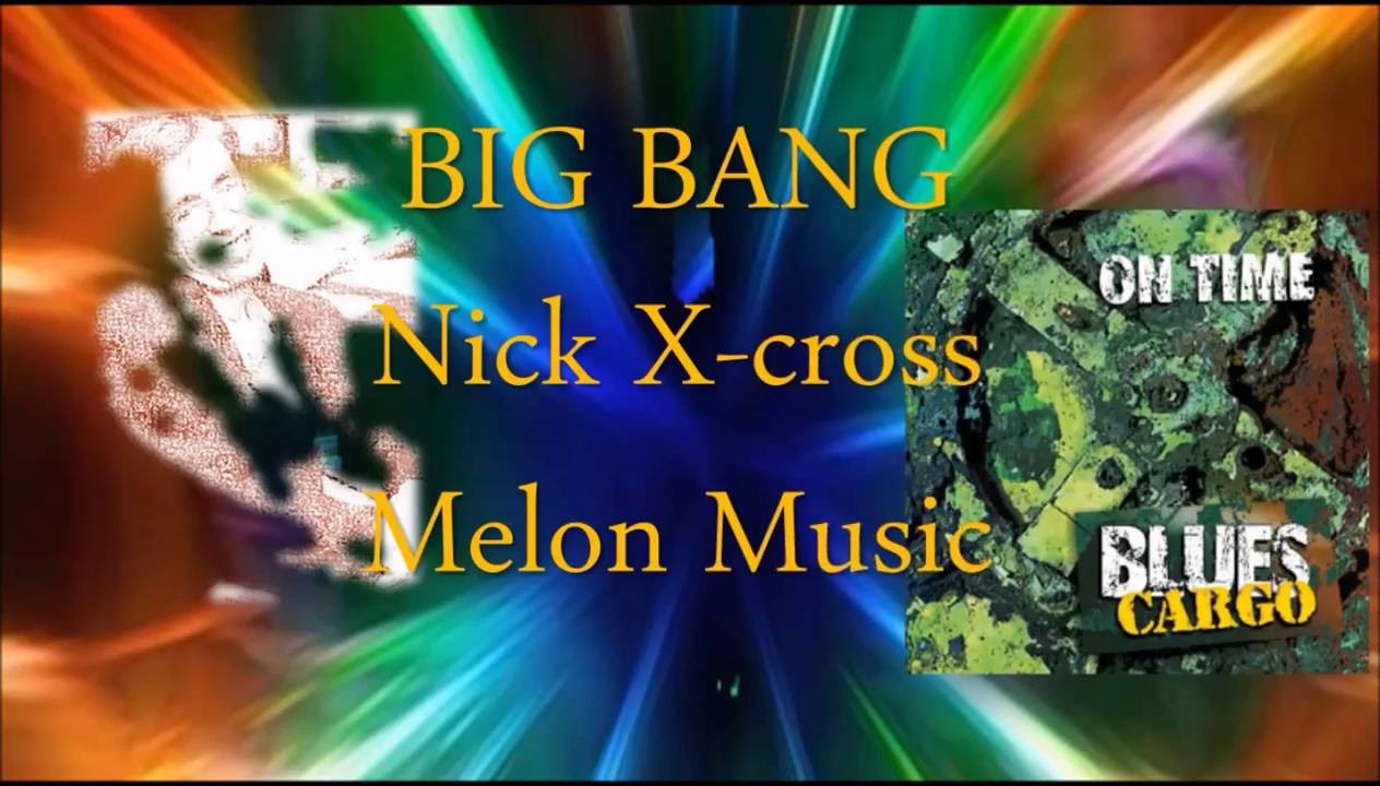 BIG BANG NICK X-CROSS