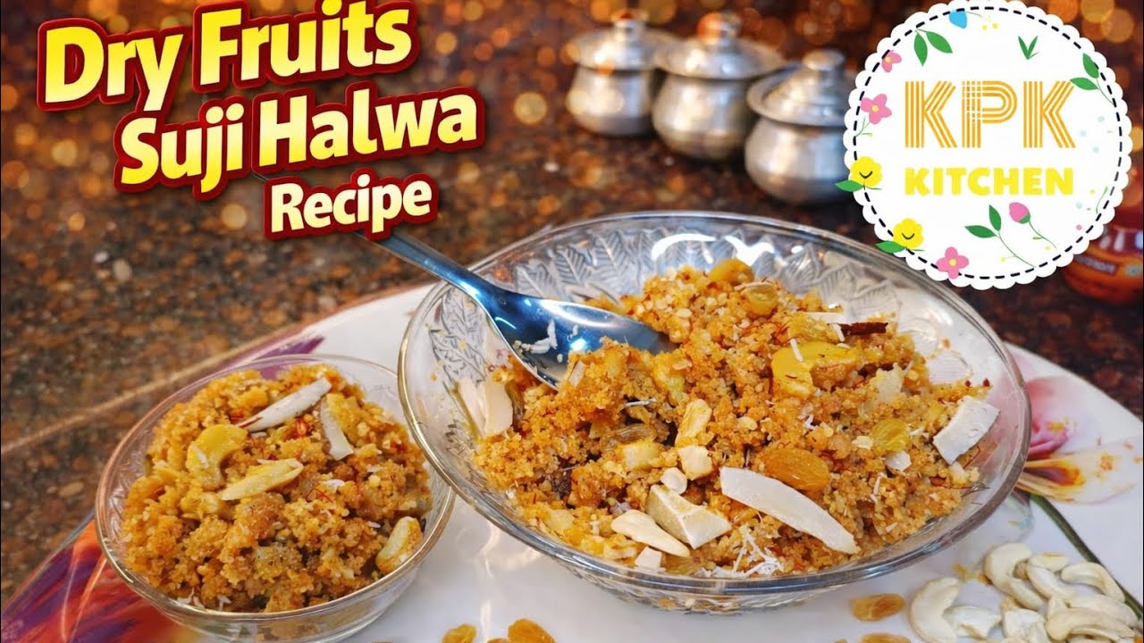 🍯🥜 Dry Fruits Suji Halwa Recipe | ड्राय फ्रूट्स सूजी हलवा | KPKBhatti Kitchen ✨