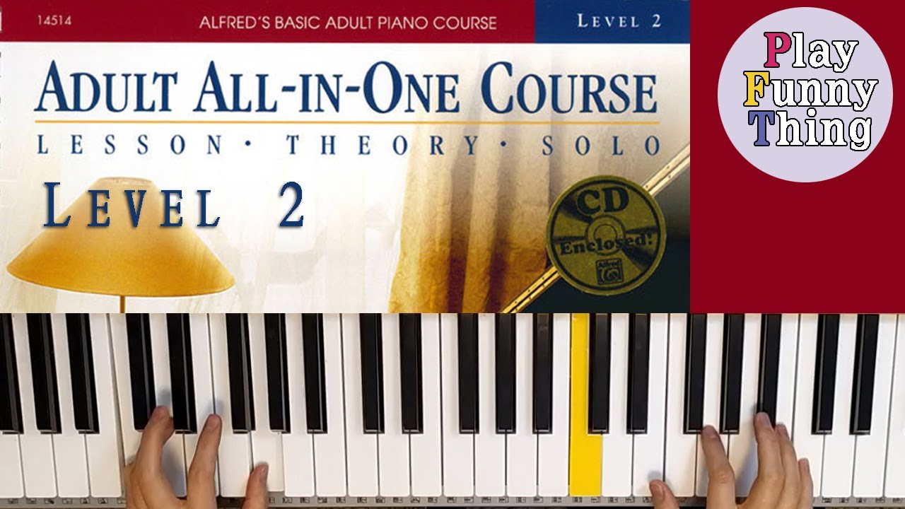 He’s Got the Whole World in His Hands (p.110) - Alfred's Basic Adult All-in-One Course - Book 2