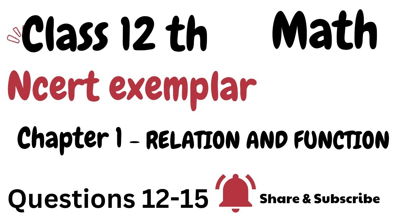 Ncert exemplar chapter 1 class 12 math || Relation and Function class ...