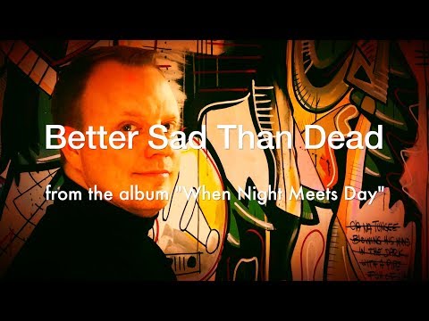 Erk — Better Sad Than Dead (EPK) - ERK