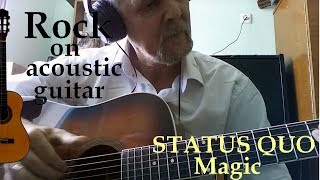 STATUS QUO - Magic guitar cover (кавер на гитаре)