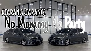 Download Lagu IRFAN REMIXER - trompet dj No Mommy No Party (JARANG JARANG)” MP3