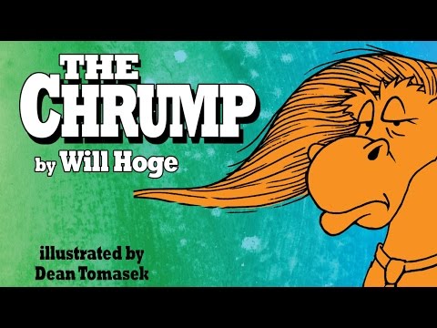 The Chrump by Will Hoge