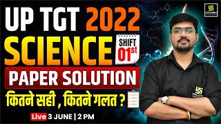 UP TGT 2022 | Science Paper Solution | UP TGT Science Answer Key | 1st Shift Paper Discussion