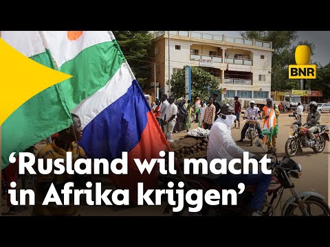 Rusland bouwt aan nieuwe wereldorde: Nu ook basis in Niger