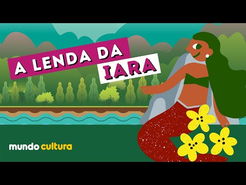Lenda da Iara - Sereia - História para Crianças - Folclore brasileiro