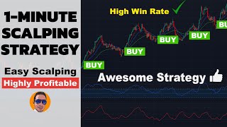 This 1 Minute Scalping Strategy Is Highly Profitable! [High Win Rate Strategy]