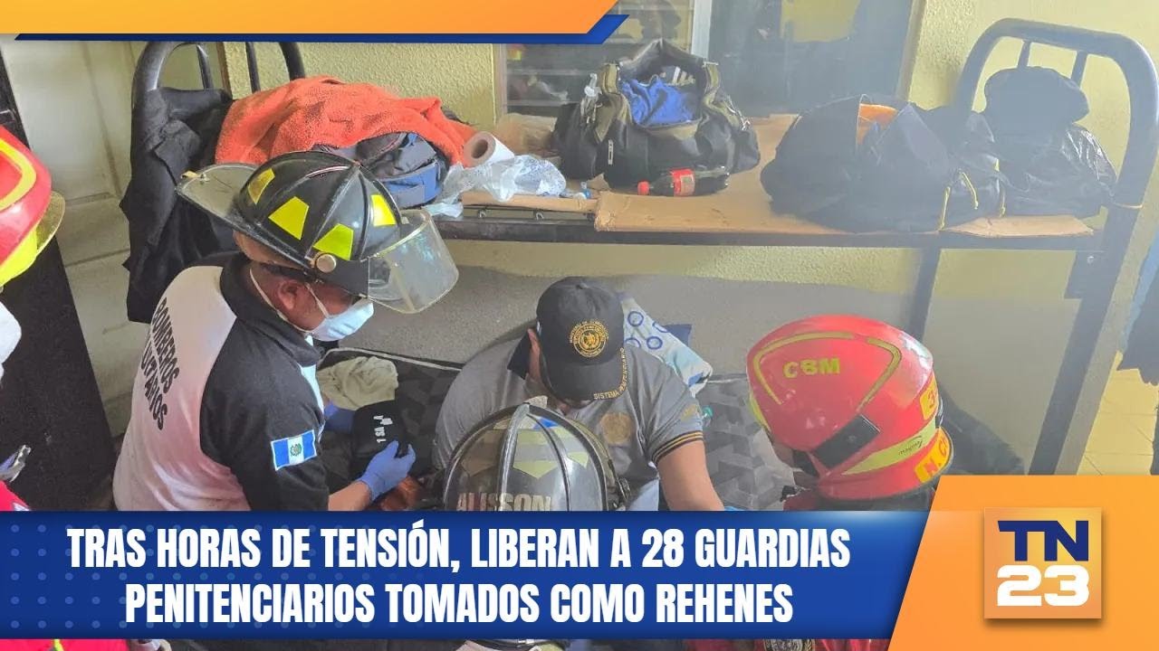 Tras horas de tensión, liberan a 28 guardias penitenciarios tomados como rehenes
