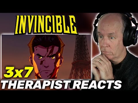 What Have I Done | Therapist REACTS to Invincible Season 3 Episode 7