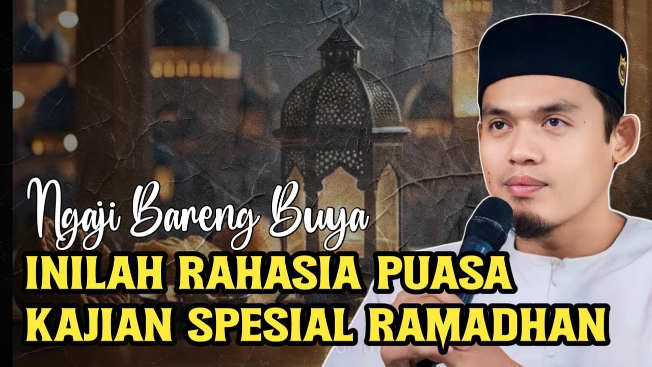 TERNYATA INILAH RAHASIA PUASA RAMADHAN‼️BUYA ARRAZY HASYIM