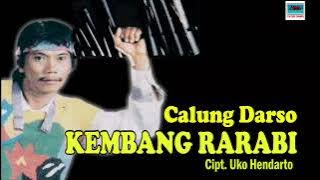 CALUNG DARSO (MAESTRO CALUNG) - KEMBANG RARABI karya Uko Hendarto.