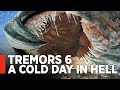 Tremors 6: A Cold Day in Hell — &quot;Who&#39;s They?&quot; [Exclusive]