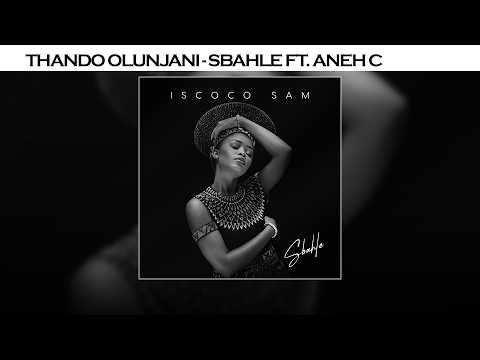 Sbahle - Thando Olunjani (Audio Visualizer)