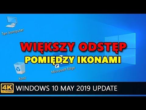 Wideo: Jak Zmienić Odstępy Między Ikonami Na Pulpicie W Systemie Windows 10