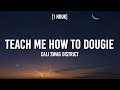 Cali Swag District - Teach Me How to Dougie[1HOUR/Lyrics]Niggas love to hate so they try to shoot me