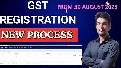 GST Registration New Process from 30 August | GST Registration with Biometric Aadhaar Authentication