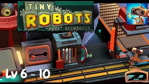 Tiny Robots Recharged Gameplay (6, 7, 8, 9, 10)