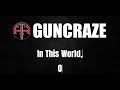 GunCraze Trailer (2-17-23)