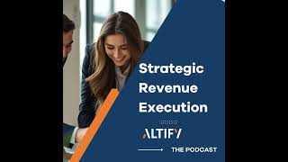 Closing the Strategic Revenue Execution Gap in Enterprise Sales