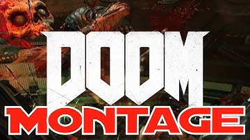 Montage - Doom 2016 [Music/Gameplay | Closed Beta-montage]
