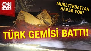 SON DAKİKA! 🚨 Zonguldak'ta Kuru Yük Gemisi Battı: 12 kişilik Mürettebattan Haber Yok! | #Haber