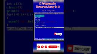program of reverse array in C | #shorts #ytshorts #youtubeshorts #trending #youtube #music #reels