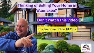 Waunakee Sellers: Don’t Make This Expensive Mistake When Listing Your Home