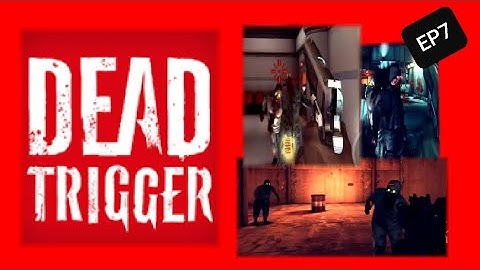 Find medicine and Get medicine | EP7 | DEAD TRIGGER