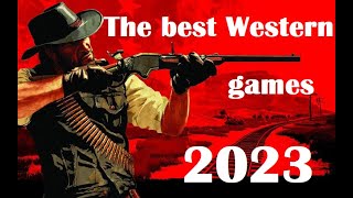 The Best Western games 2023