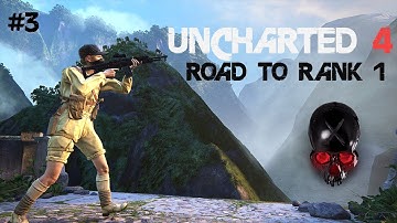 Uncharted 4 Ranked TDM | Intensive Match vs The_Tactician47 & Co | Road to Rank 1 (S6E3)