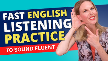Practice for Understanding FAST-TALKING English - Listening Exercise