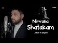 Nirvana shatakam  jainen   sangeet  new maha shivratri song 2024