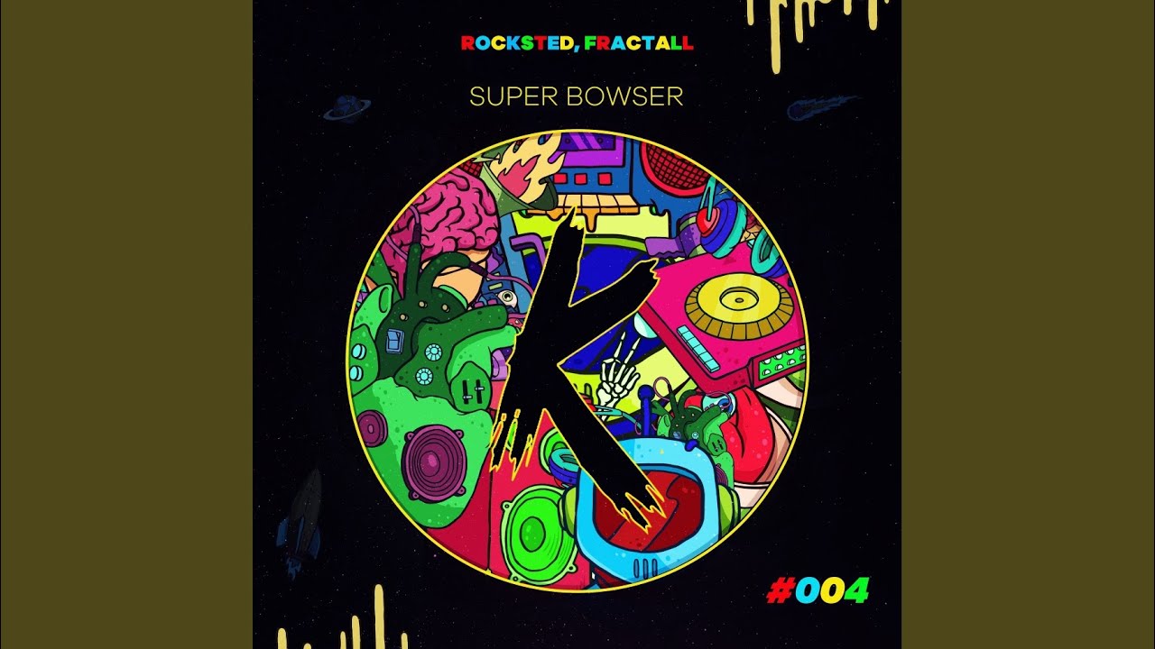 Super Bowser (Original Mix)