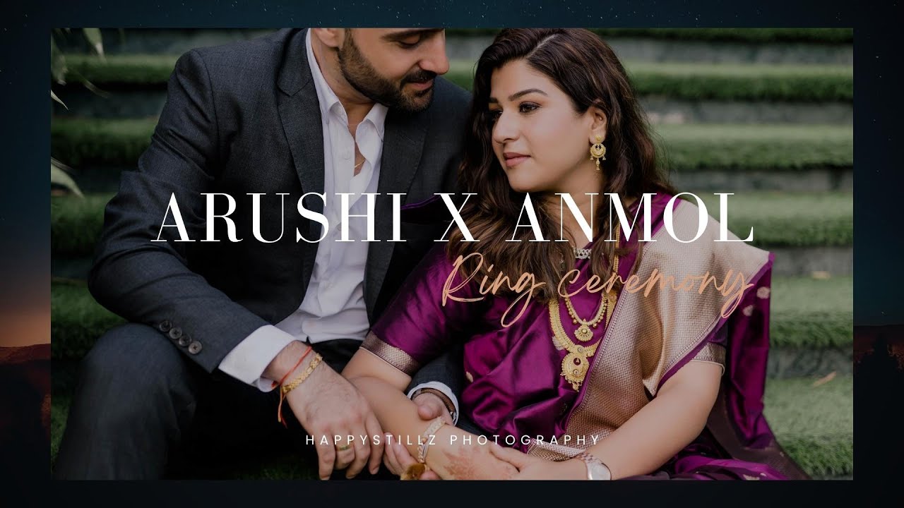 Anmol Rind Arushi X Anmol Ring Ceremony Cinematic Highlight - 2023 - YouTube