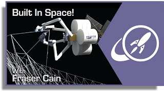 Build Enormous Structures In Space With 3D Printing