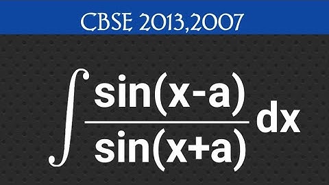 Integration of sin(x-a)/sin(x+a)