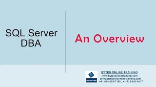 What is SQL Server DBA | Online Tutorials | Bytes Online Training