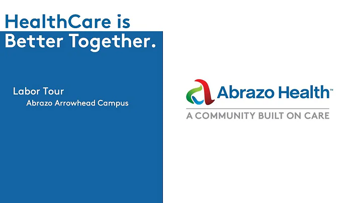 Abrazo Arrowhead Campus Labor Tour