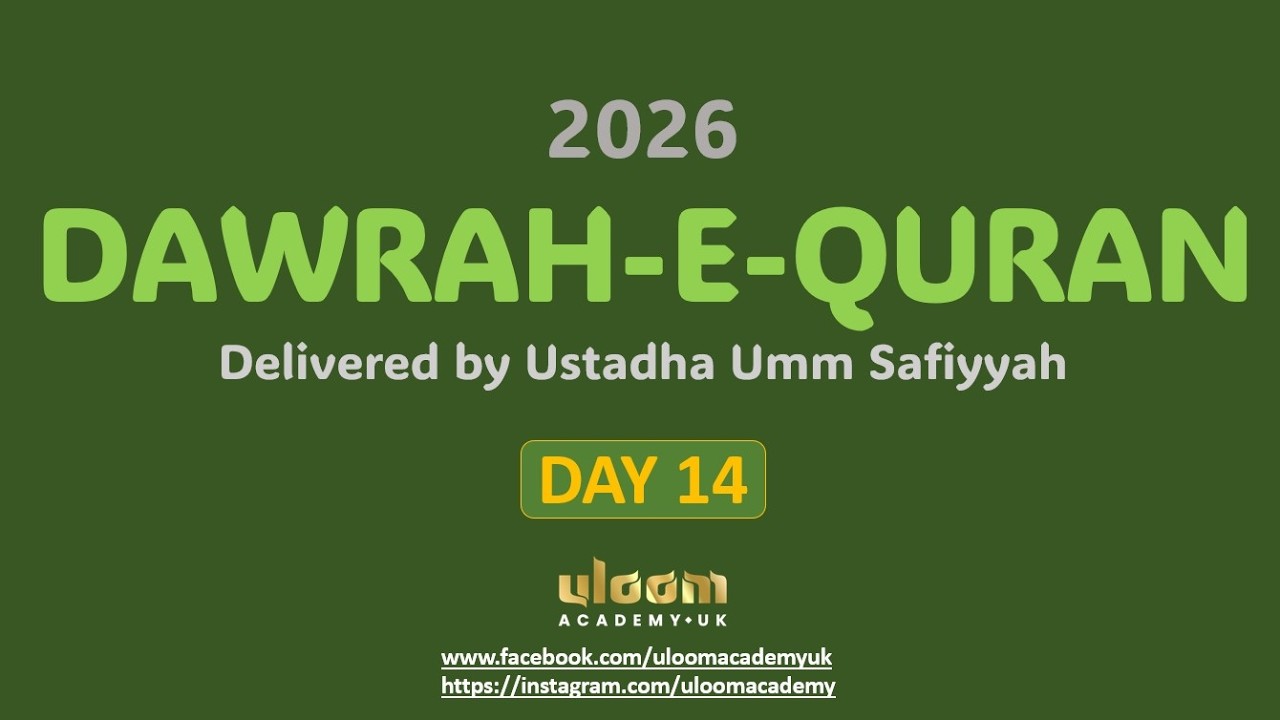 Dawrah-e-Quran - Day 14