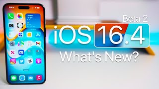iOS 16.4 Beta 2 is Out! - What's New?