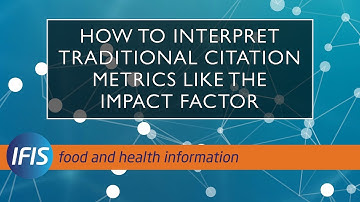 How to interpret traditional journal metrics like the Impact Factor