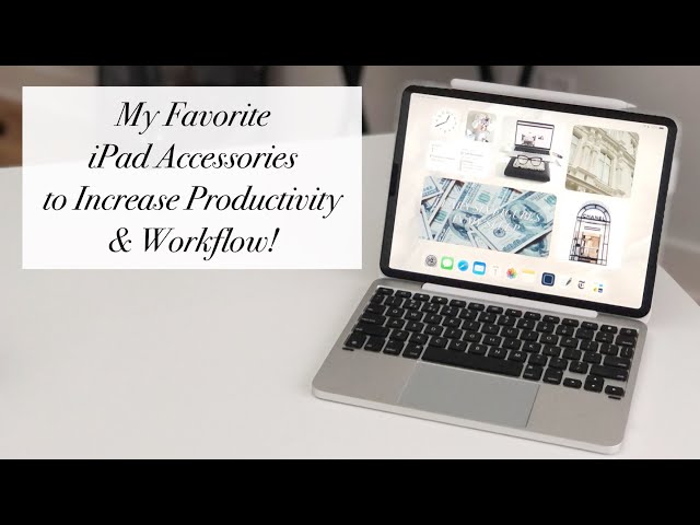 Cheap accessories that make iPad Pro a productivity powerhouse