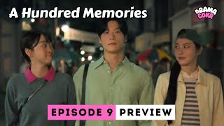 A Hundred Memories Episode 9 Preview | Kim Dami | Shin Yeeun | Heo Namjun