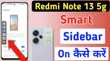 Redmi Note 13 5g me smart sidebar kaise enable kare/how to enable smart sidebar in Redmi Note 13 5g
