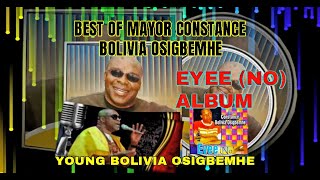 MAYOR CONSTANCE BOLIVIA OSIGBEMHE (EYEE- NO) ALBUM