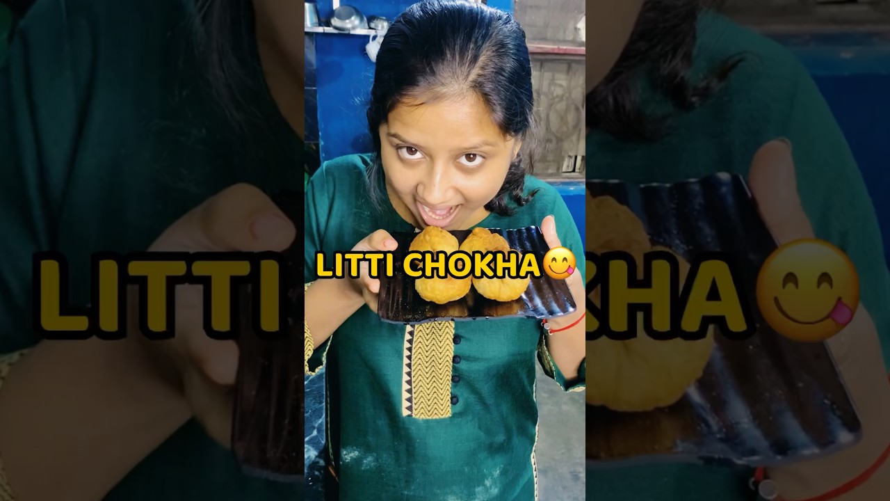 Litti Chokha😋❤️ #shorts #vlog #minivlog #tranding #littichokha